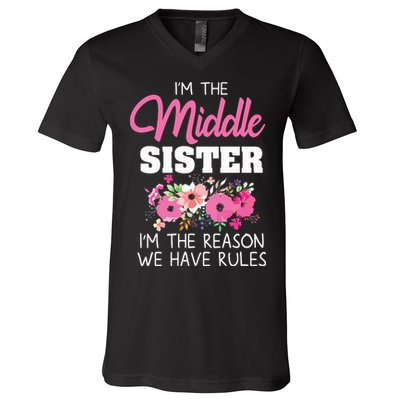 Middle Sister Shirts Im The Reason We Have Rules Matching V-Neck T-Shirt