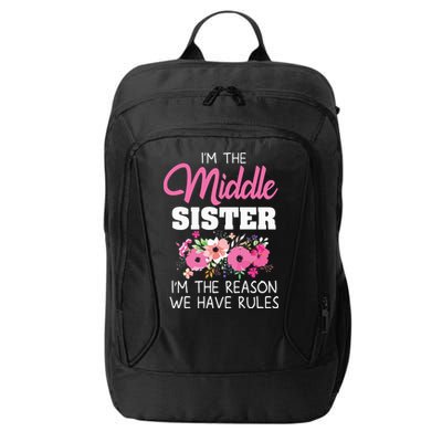 Middle Sister Shirts Im The Reason We Have Rules Matching City Backpack