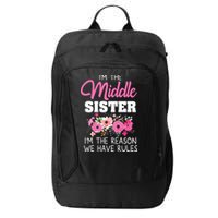 Middle Sister Shirts Im The Reason We Have Rules Matching City Backpack