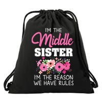 Middle Sister Shirts Im The Reason We Have Rules Matching Drawstring Bag