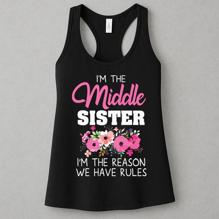 Middle Sister Shirts Im The Reason We Have Rules Matching Womens Tank Top