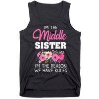 Middle Sister Shirts Im The Reason We Have Rules Matching Tank Top