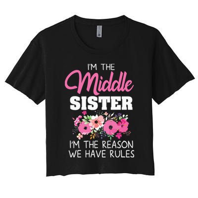 Middle Sister Shirts Im The Reason We Have Rules Matching Crop Top