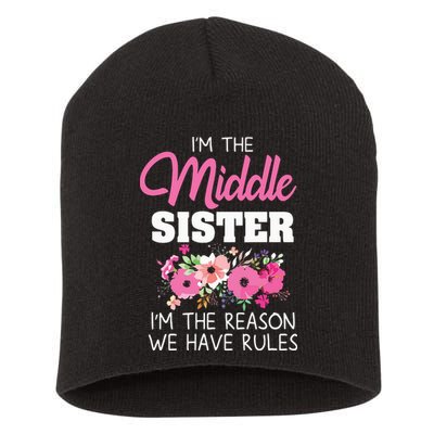 Middle Sister Shirts Im The Reason We Have Rules Matching Short Acrylic Beanie