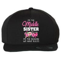 Middle Sister Shirts Im The Reason We Have Rules Matching Wool Snapback Cap