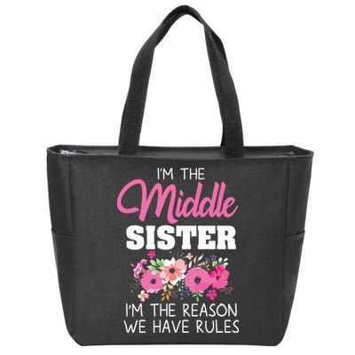 Middle Sister Shirts Im The Reason We Have Rules Matching Zip Tote Bag
