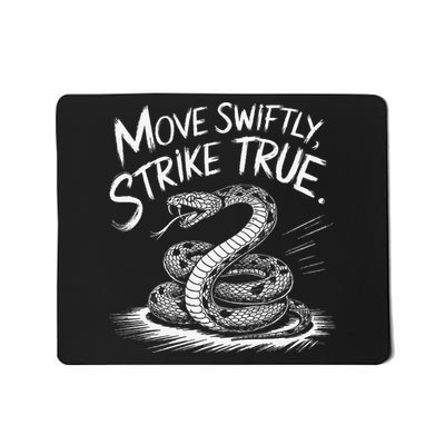 Move Swiftly Strike True Rattlesnake Accuracy Design Mousepad