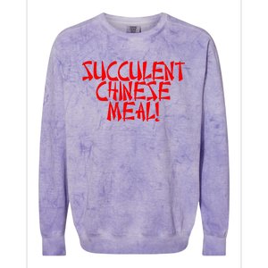 Meth Syndicate Succulent Chinese Meal Get Your Hand Off Of My Penis Colorblast Crewneck Sweatshirt