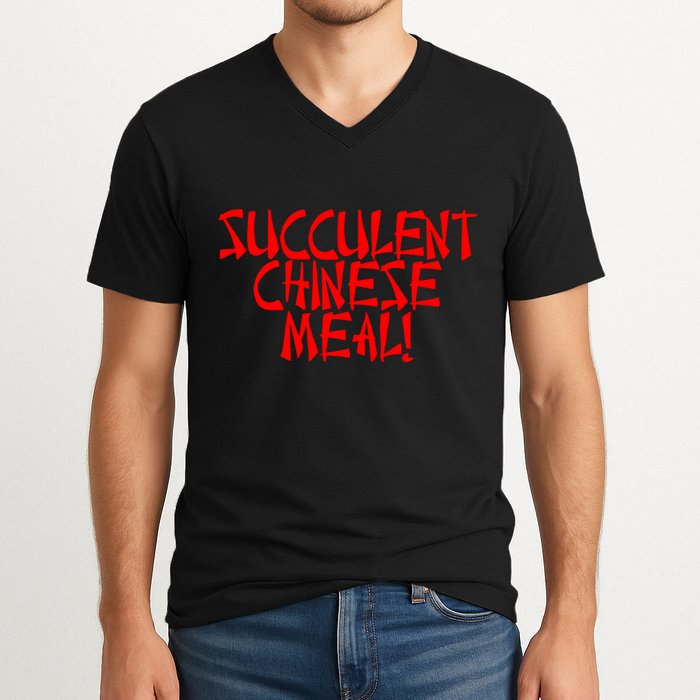 Meth Syndicate Succulent Chinese Meal Get Your Hand Off Of My Penis V-Neck T-Shirt