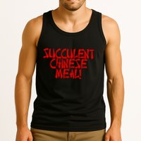 Meth Syndicate Succulent Chinese Meal Get Your Hand Off Of My Penis Tank Top