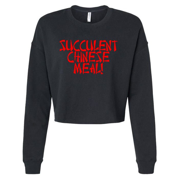 Meth Syndicate Succulent Chinese Meal Get Your Hand Off Of My Penis Cropped Pullover Crew