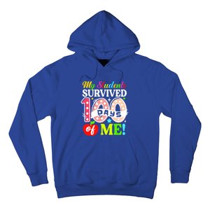 My Students Survived 100 Days Of Me Funny Gift Teachers Students Gift Hoodie