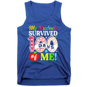 My Students Survived 100 Days Of Me Funny Gift Teachers Students Gift Tank Top