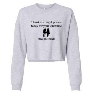 Motivational Slogans Straight People Quote Straight Pride Lover Holding Hands Cropped Pullover Crew