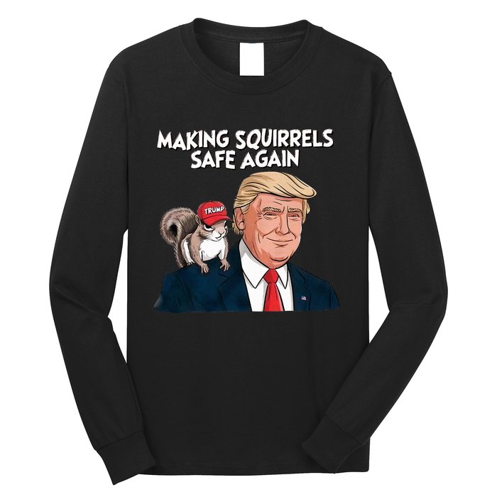 Make Squirrels Safe Again Trump 2024 Squirrels Long Sleeve Shirt