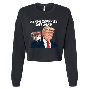 Make Squirrels Safe Again Trump 2024 Squirrels Cropped Pullover Crew