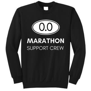 Marathon Support Staff For The Spectator Family And Crew Sweatshirt