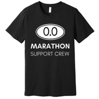 Marathon Support Staff For The Spectator Family And Crew Premium T-Shirt