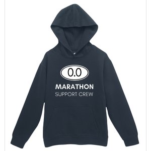 Marathon Support Staff For The Spectator Family And Crew Urban Pullover Hoodie