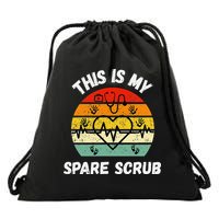 My Spare Scrub Funny Healthcare Worker Nurse CNAs Drawstring Bag
