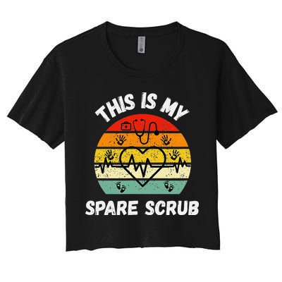 My Spare Scrub Funny Healthcare Worker Nurse CNAs Women's Crop Top Tee