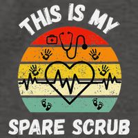 My Spare Scrub Funny Healthcare Worker Nurse CNAs Vector Backpack