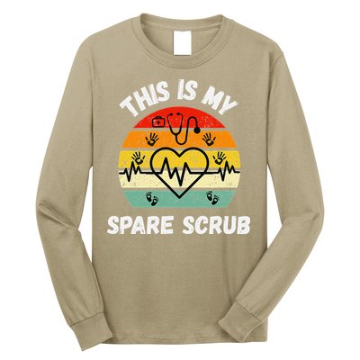 My Spare Scrub Funny Healthcare Worker Nurse CNAs Long Sleeve Shirt