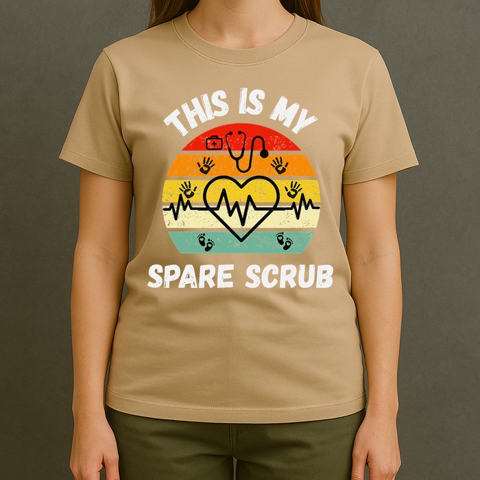 My Spare Scrub Funny Healthcare Worker Nurse CNAs T-Shirt