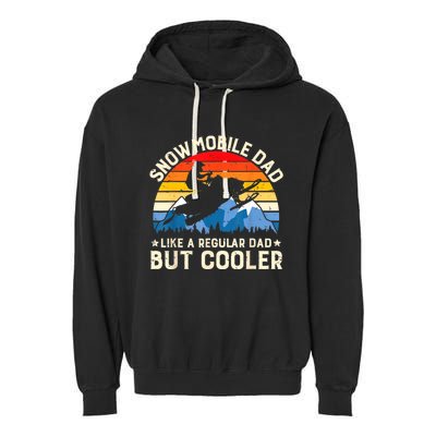 Mens Snowmobiling Snowmobile Dad Like A Regular But Cooler Riding Garment-Dyed Fleece Hoodie