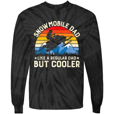 Mens Snowmobiling Snowmobile Dad Like A Regular But Cooler Riding Tie-Dye Long Sleeve Shirt