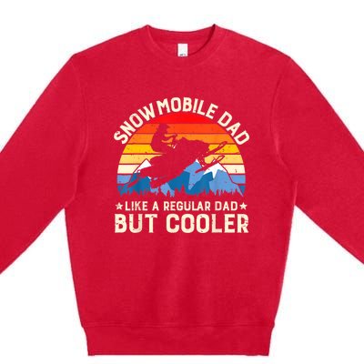 Mens Snowmobiling Snowmobile Dad Like A Regular But Cooler Riding Premium Crewneck Sweatshirt