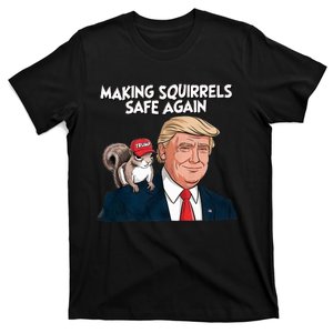 Make Squirrels Safe Again Trump 2024 Squirrels For Trump T-Shirt