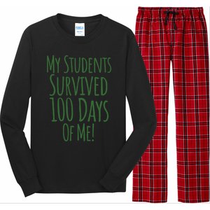 My Students Survived 100 Days Of Me Funny Teacher Gift Long Sleeve Pajama Set