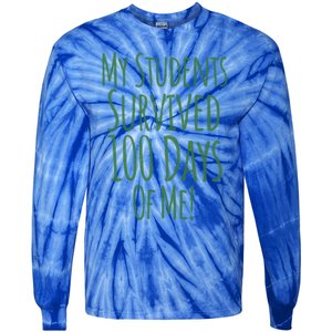 My Students Survived 100 Days Of Me Funny Teacher Gift Tie-Dye Long Sleeve Shirt