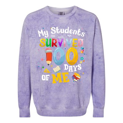 My Students Survived 100 Days Of Me 100 Days School Teachers Meaningful Gift Colorblast Crewneck Sweatshirt