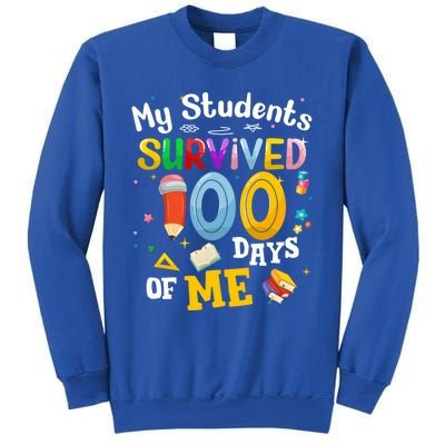 My Students Survived 100 Days Of Me 100 Days School Teachers Meaningful Gift Sweatshirt