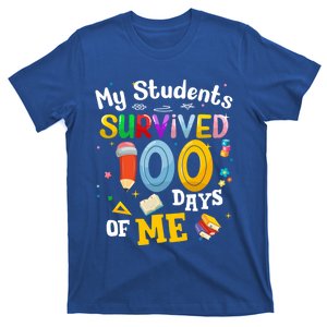 My Students Survived 100 Days Of Me 100 Days School Teachers Meaningful Gift T-Shirt