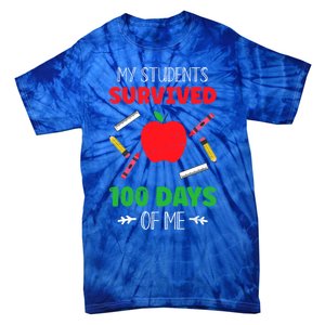 My Students Survived 100 Days Of Me Funny Teacher Gift Tie-Dye T-Shirt