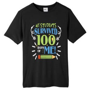 My Students Survived 100 Days Of Me Funny Teacher Funny Gift Tall Fusion ChromaSoft Performance T-Shirt