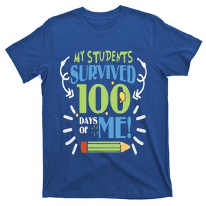 My Students Survived 100 Days Of Me Funny Teacher Funny Gift T-Shirt