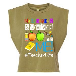 My Students Survived 100 Days Of Me Teacher Life Gift Garment-Dyed Women's Muscle Tee