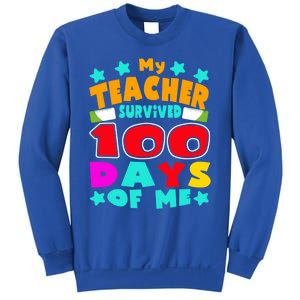 My Students Survived 100 Days Of Me Teacher Student Funny Gift Sweatshirt