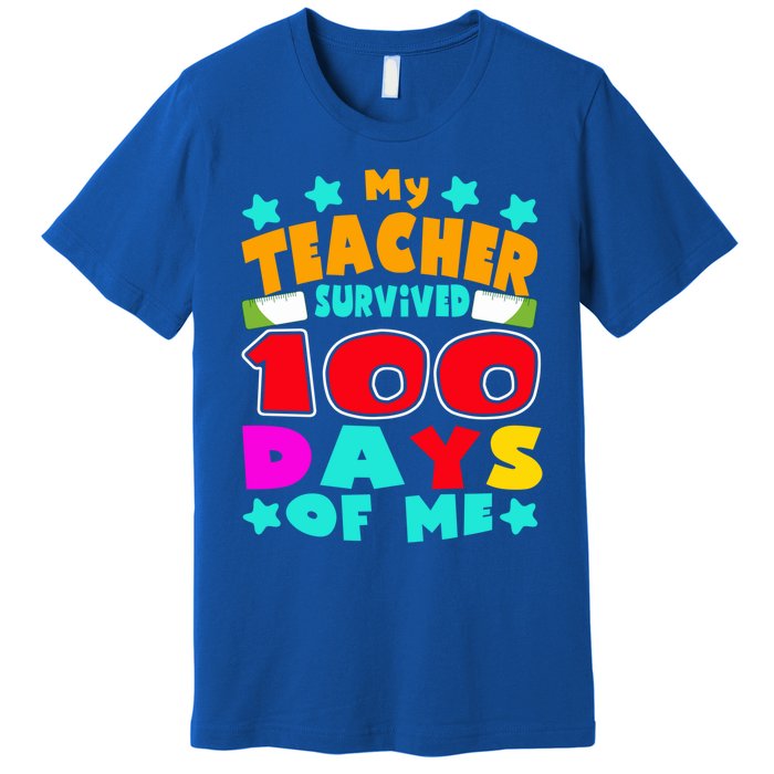 My Students Survived 100 Days Of Me Teacher Student Funny Gift Premium T-Shirt