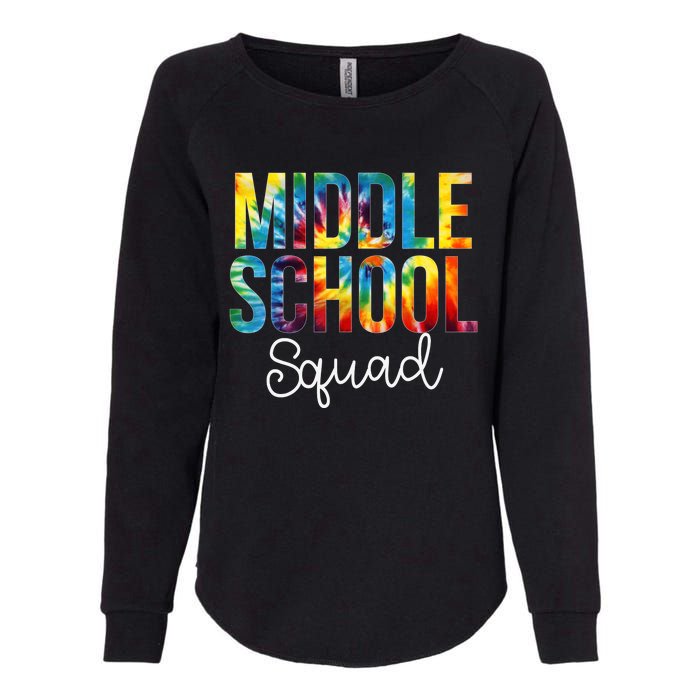 Middle School Squad Tie Dye Appreciation Day Back To School Womens California Wash Sweatshirt