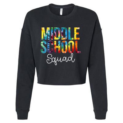 Middle School Squad Tie Dye Appreciation Day Back To School Cropped Pullover Crew