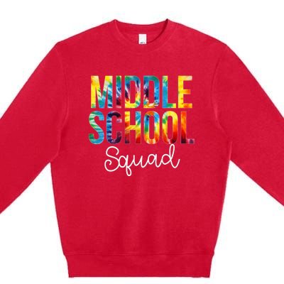 Middle School Squad Tie Dye Appreciation Day Back To School Premium Crewneck Sweatshirt