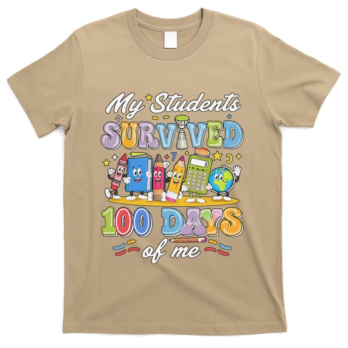 My Students Survived 100 Days Of Me 100th Day Of School T-Shirt
