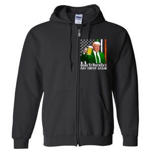 Make Saint St Patricks Day Great Again Funny Trump Full Zip Hoodie