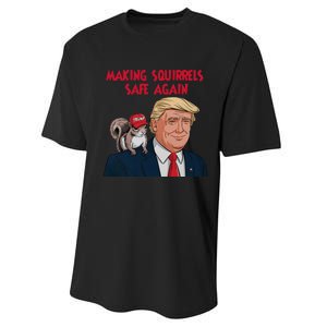 Make Squirrels Safe Again Squirrels For Trump 2024 Maga Performance Sprint T-Shirt