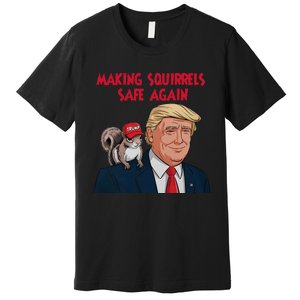 Make Squirrels Safe Again Squirrels For Trump 2024 Maga Premium T-Shirt